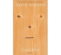 David Sedaris Georg Deggerich Calypso (Copertina rigida)