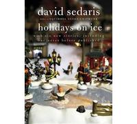 David Sedaris Holidays on Ice (Tascabile)