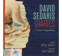 David Sedaris Jeffrey Jenkins David Sedaris Diaries (Copertina rigida)