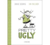 David Sedaris Pretty Ugly (Copertina rigida)