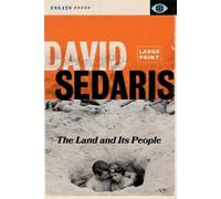 David Sedaris The Land and Its People (Tascabile)
