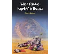 David Sedaris When You Are Engulfed in Flames (Tascabile)
