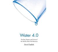 David Sedlak Water 4.0 (Tascabile)