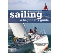 David Seidman Sailing: A Beginner's Guide (Tascabile)