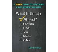 David Seidman What If I'm an Atheist? (Copertina rigida)