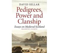 David Sellar Pedigrees, Power and Clanship (Tascabile)