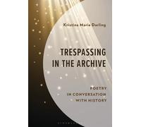 David Seth Horton Trespassing in the Archive (Copertina rigida)