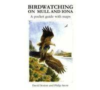 David Sexton Birdwatching on Mull and Iona (Tascabile)