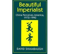 David Shambaugh Beautiful Imperialist (Tascabile)
