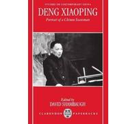 David Shambaugh Deng Xiaoping (Tascabile) Studies on Contemporary China