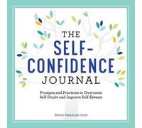 David Shanley The Self-Confidence Journal (Tascabile) Building Self-Confidence