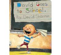 David Shannon David Goes to School (Libro di cartone)