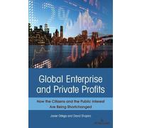 David Shapiro Javier Ortega Global Enterprise and Private Profits (Tascabile)