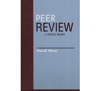 David Shatz Peer Review (Tascabile) Issues in Academic Ethics