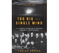 David Shaw Tobias Hürter Too Big for a Single Mind (Tascabile)