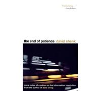 David Shenk The End of Patience (Copertina rigida)