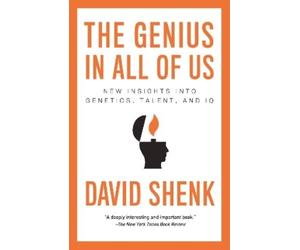 David Shenk The Genius in All of Us (Tascabile)