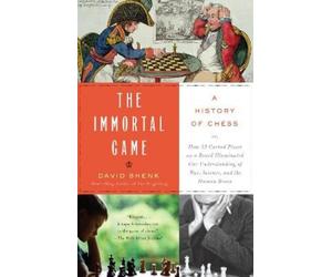 David Shenk The Immortal Game (Tascabile)