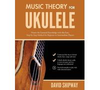 David Shipway Music Theory for Ukulele (Tascabile)