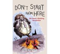 David Shirreff Don'T Start from Here (Copertina rigida)