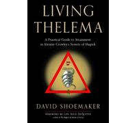 David Shoemaker Living Thelema (Tascabile)