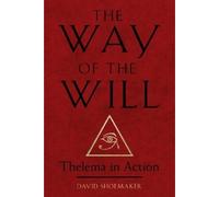 David Shoemaker The Way of the Will (Tascabile)