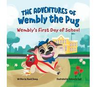 David Shoup The Adventures of Wembly the Pug (Copertina rigida)