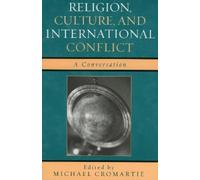 David Shribman Religion, Culture, and International Conflict (Tascabile)