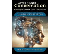 David Shultz Richard A Shury Mi After Dinner Conversation - Technol (Tascabile)