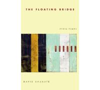 David Shumate The Floating Bridge (Tascabile) Pitt Poetry Series