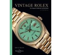 David Silver of The Vintag Vintage Rolex Limited Edition (th (Copertina rigida)