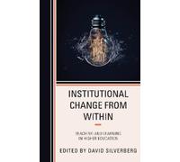 David Silverberg Institutional Change from Within (Tascabile)