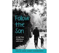 David Simmonds Janet Simmonds Follow the Son (Tascabile)