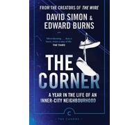 David Simon Edward Burns The Corner (Tascabile) Canons
