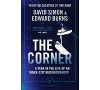 David Simon Edward Burns The Corner (Tascabile) Canons