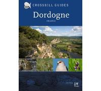 David Simpson Frankc Jouandoudet Dordogne (Tascabile) Crossbill Guides