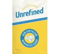 David Singerman Unrefined (Copertina rigida) Synthesis