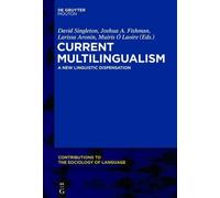 David Singleton Current Multilingualism (Copertina rigida)
