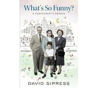 David Sipress What's So Funny? (Copertina rigida)