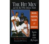 David Siroty The Hit Men and the Kid Who Batted Ninth (Copertina rigida)