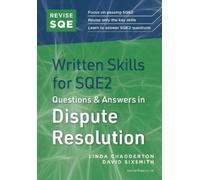 David Sixsmith Revise SQE Written Skills for SQE2: Questions & Answ (Tascabile)