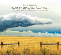 David Skernick Back Roads of the Great Plains (Copertina rigida)