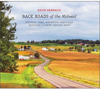 David Skernick Back Roads of the Midwest (Copertina rigida) Back Roads Series