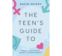 David Skiddy The Teen's Guide to (Tascabile)