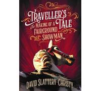 David Slattery-Christy Traveller's Tale (Copertina rigida)