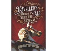 David Slattery-Christy Traveller's Tale (Tascabile)