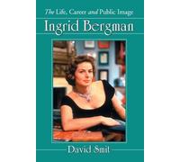 David Smit Ingrid Bergman (Tascabile)