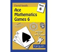 David Smith Ace Mathematics Games 6 (Tascabile) Ace Mathematics Games