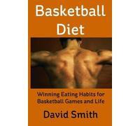 David Smith Basketball Diet (Tascabile)