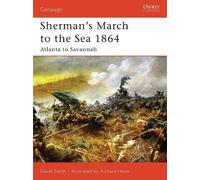 David Smith Sherman's March to the Sea 1864 (Tascabile) Campaign